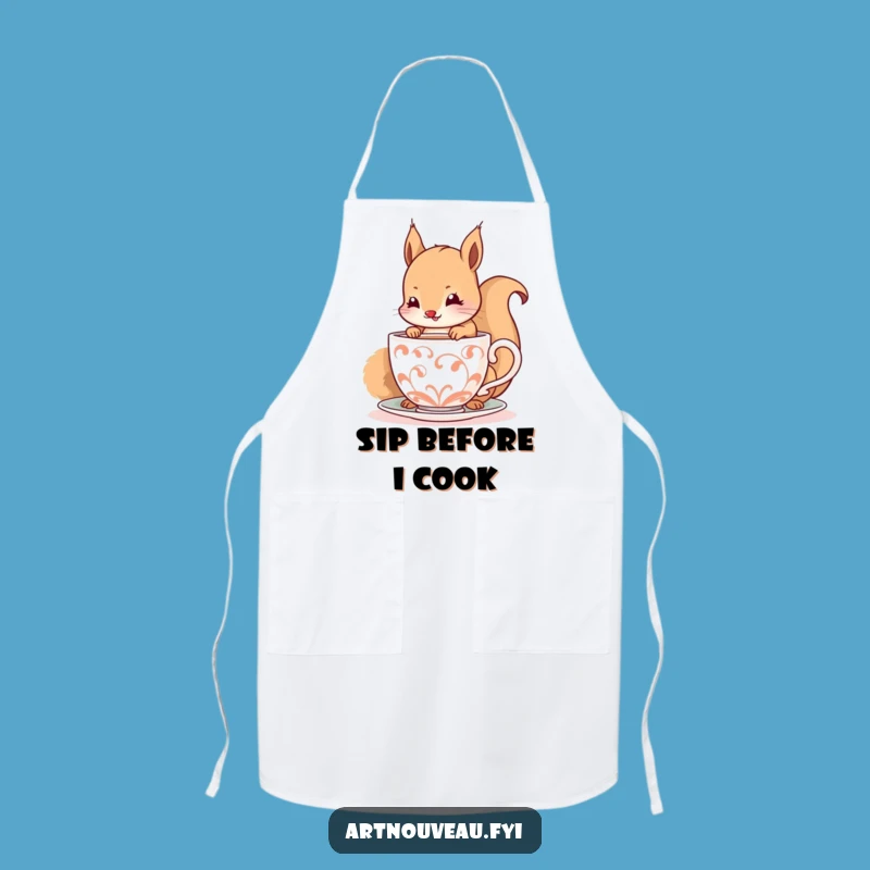 Funny Squirrel Apron - Kitchen Sips Delightful Cup, Chef Gift