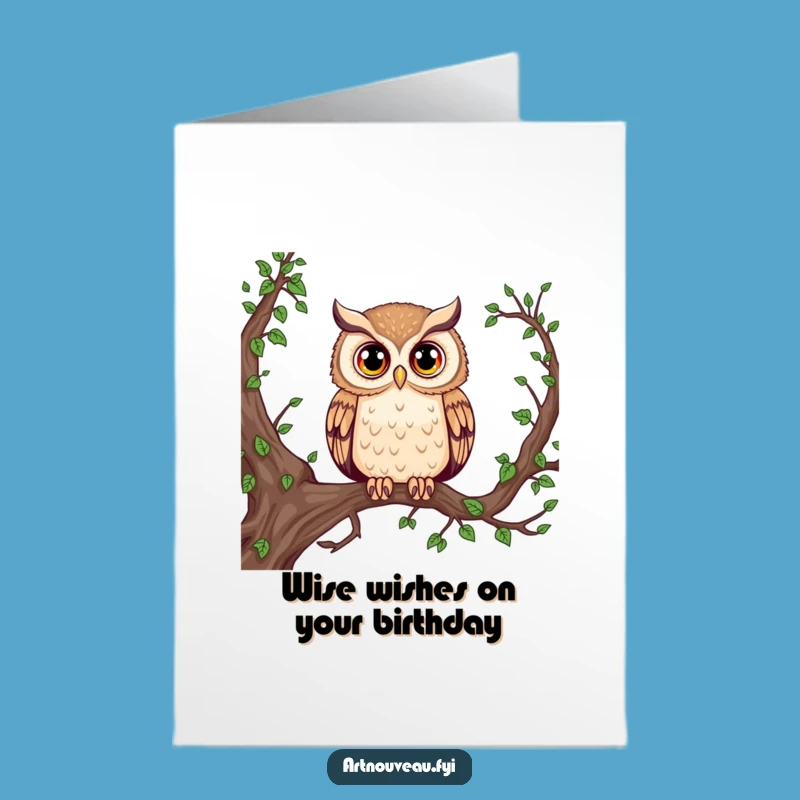 Free Printable Birthday Card: Wise Owl Hoot Funny Downloadable Gift