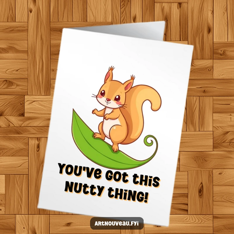 Funny free printable congratulations card: Mischievous squirrel balancing, celebrating success with humor, downloadable.