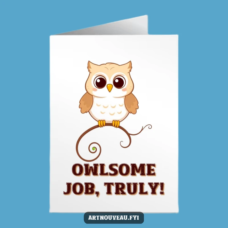 Free Printable Congrats Card: Owl Perched, Funny Downloadable Celebration Art