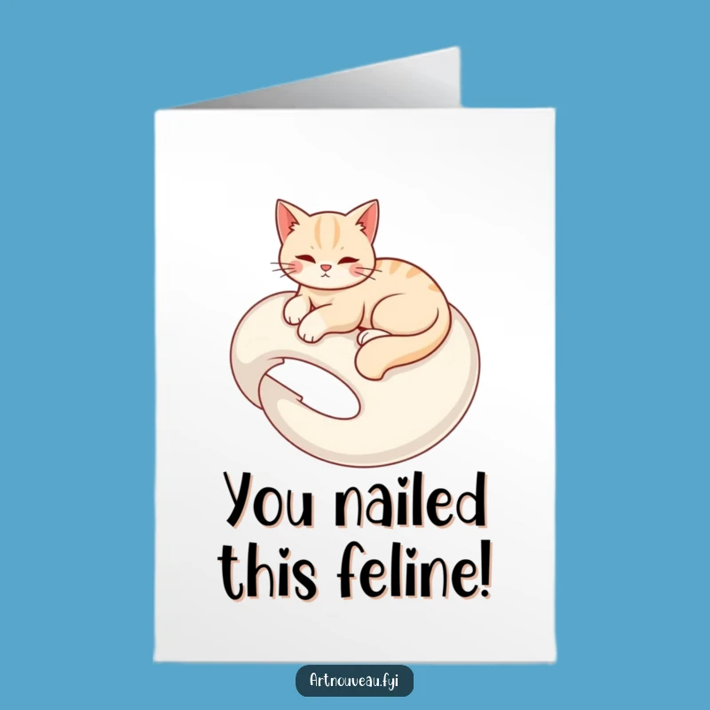 Free Printable Congrats Card: Cat Lounge - Funny Downloadable Gift