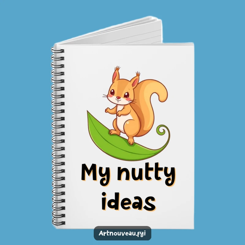 Funny Squirrel Leaf Notebook: Journal, Mischievous Squirrel, Nature Art, Creative Funny Gift
